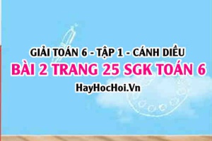 Giải bài 2 trang 25 Toán 6 Tập 1 SGK Cánh Diều: Cơ số, số mũ